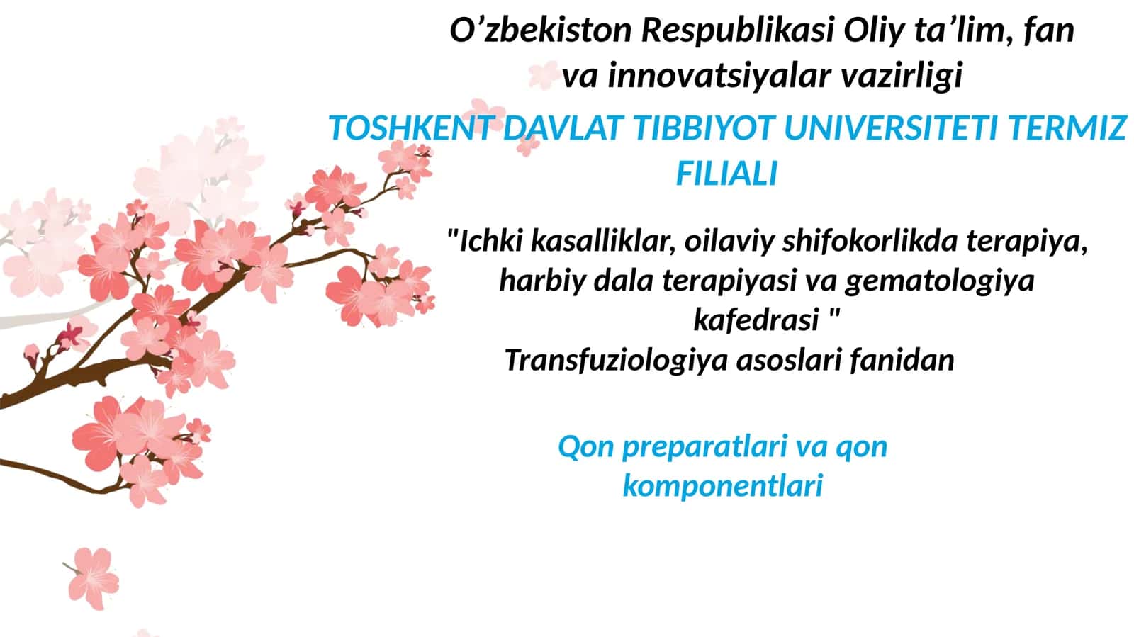 Qon Preparatlari va Qon Komponentlari 1