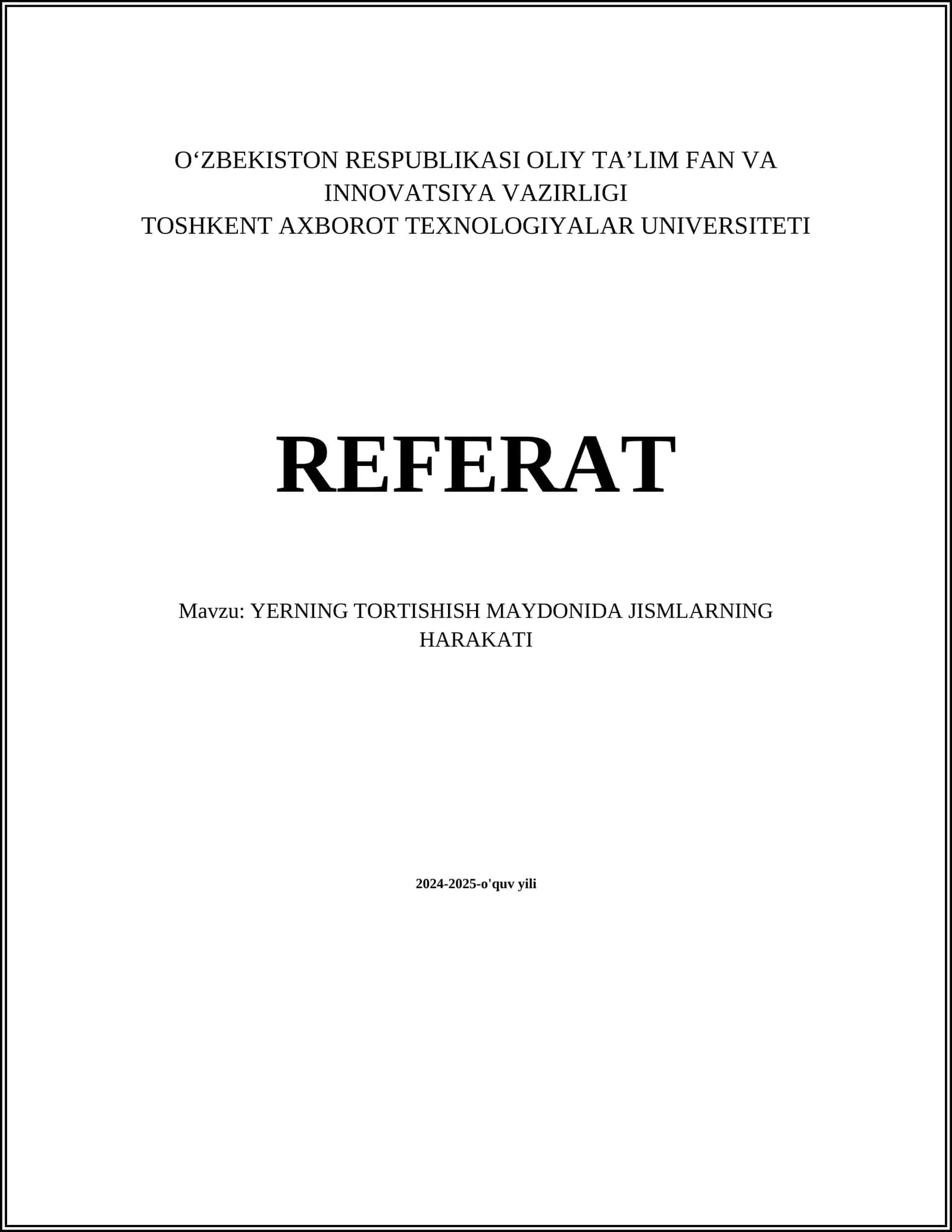 YERNING TORTISHISH MAYDONIDA JISMLARNING HARAKATI 1