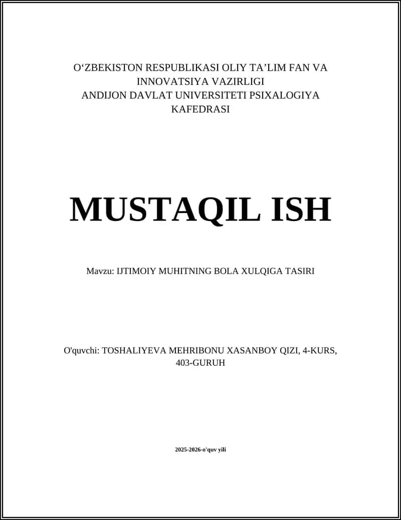 IJTIMOIY MUHITNING BOLA XULQIGA TASIRI 1