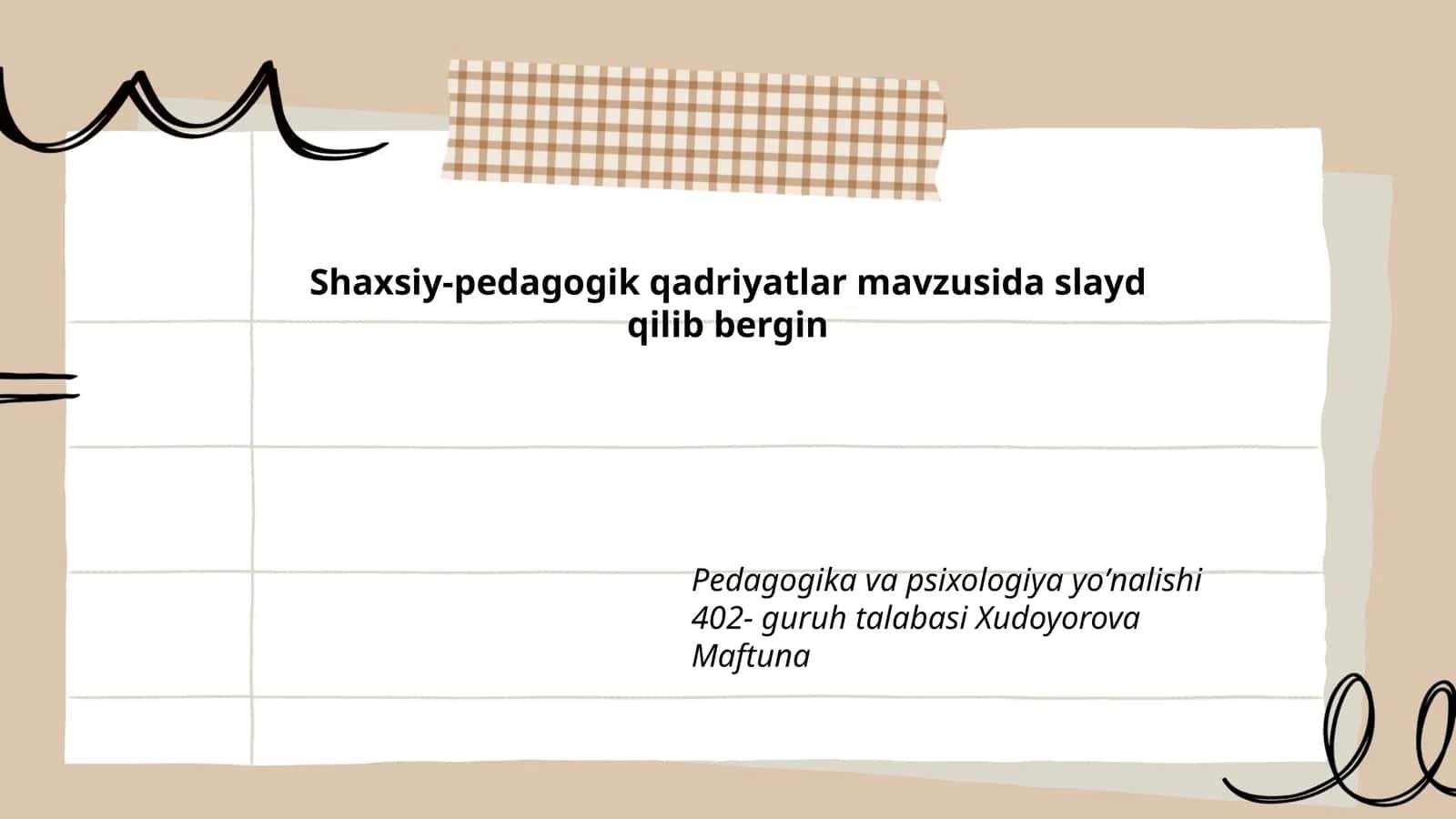 Shaxsiy-pedagogik qadriyatlar 1