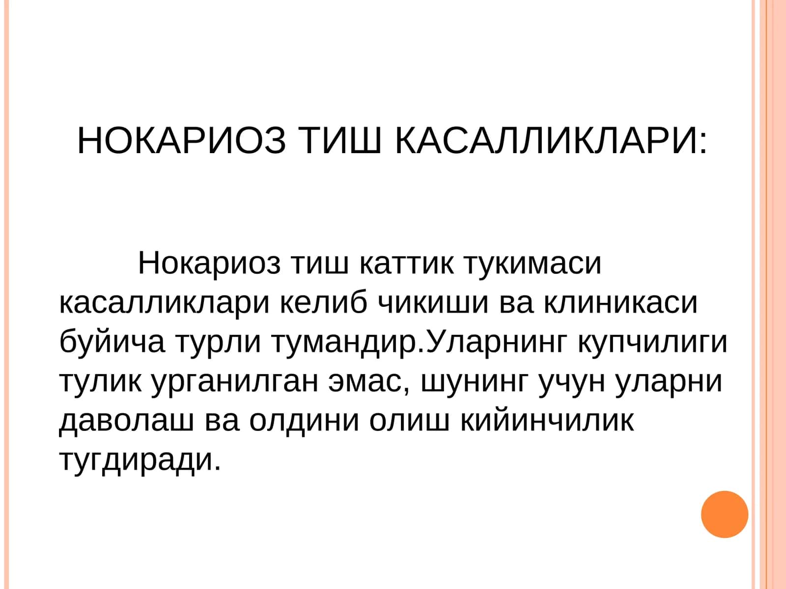 НОКАРИОЗ ТИШ КАСАЛЛИКЛАРИ 1