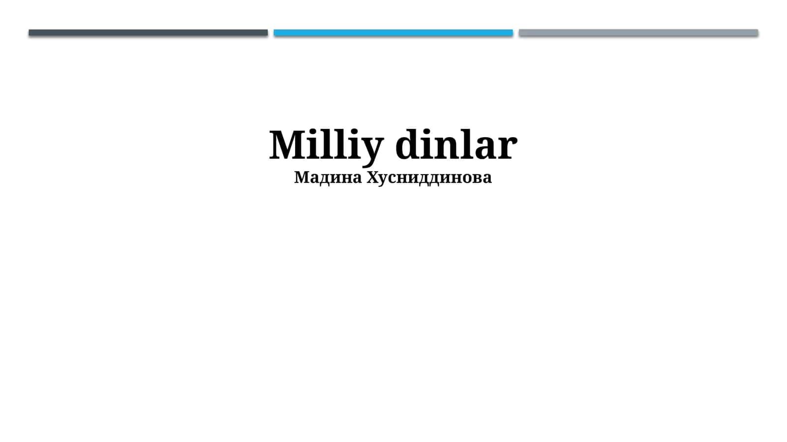 Milliy dinlar 1