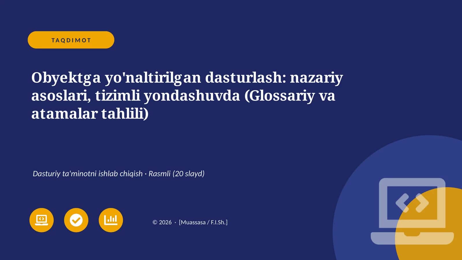 Obyektga yo'naltirilgan dasturlash: nazariy asoslari, tizimli yondashuvda (Glossariy va atamalar tahlili) 1