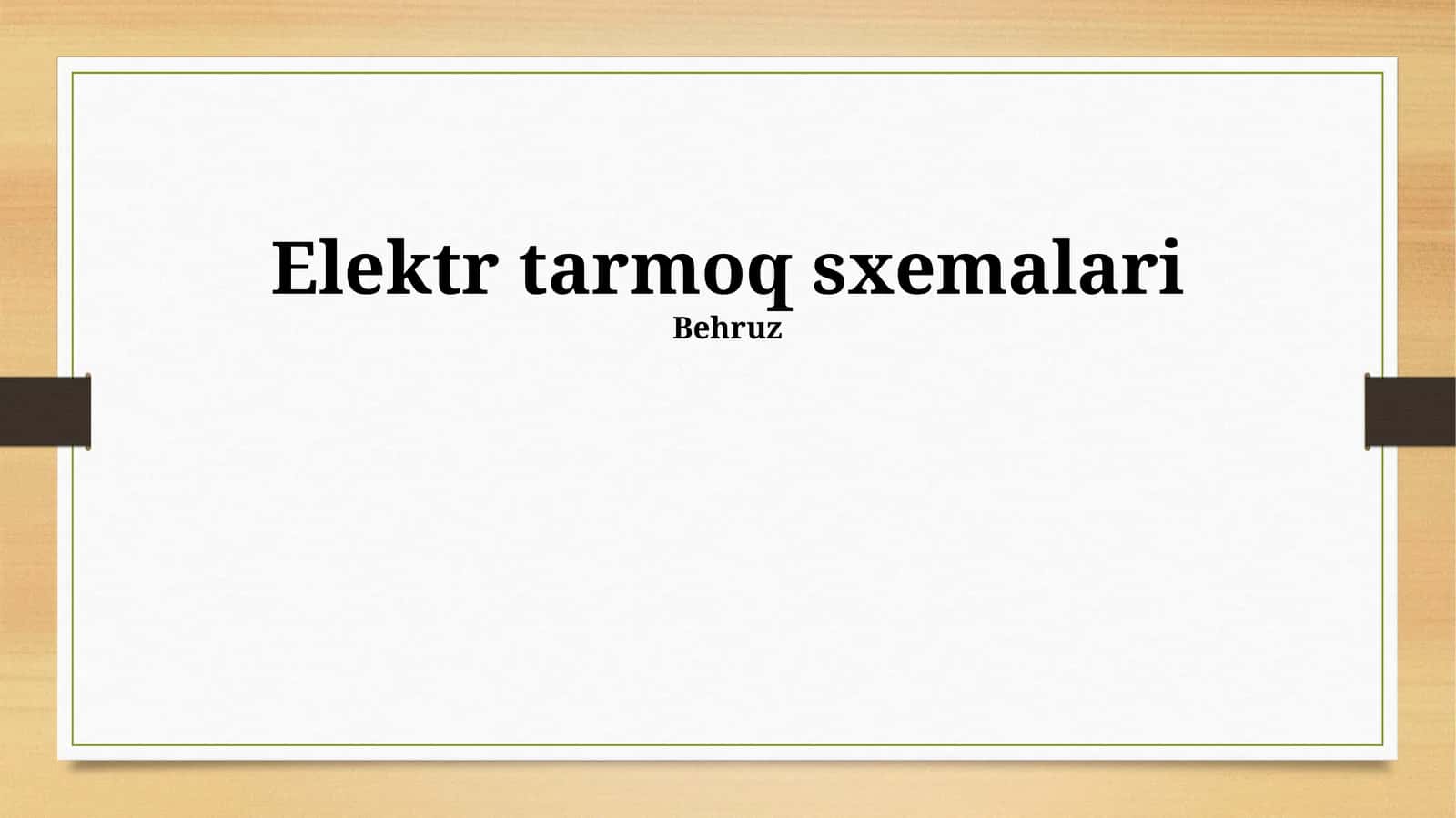 Elektr tarmoq sxemalari 1
