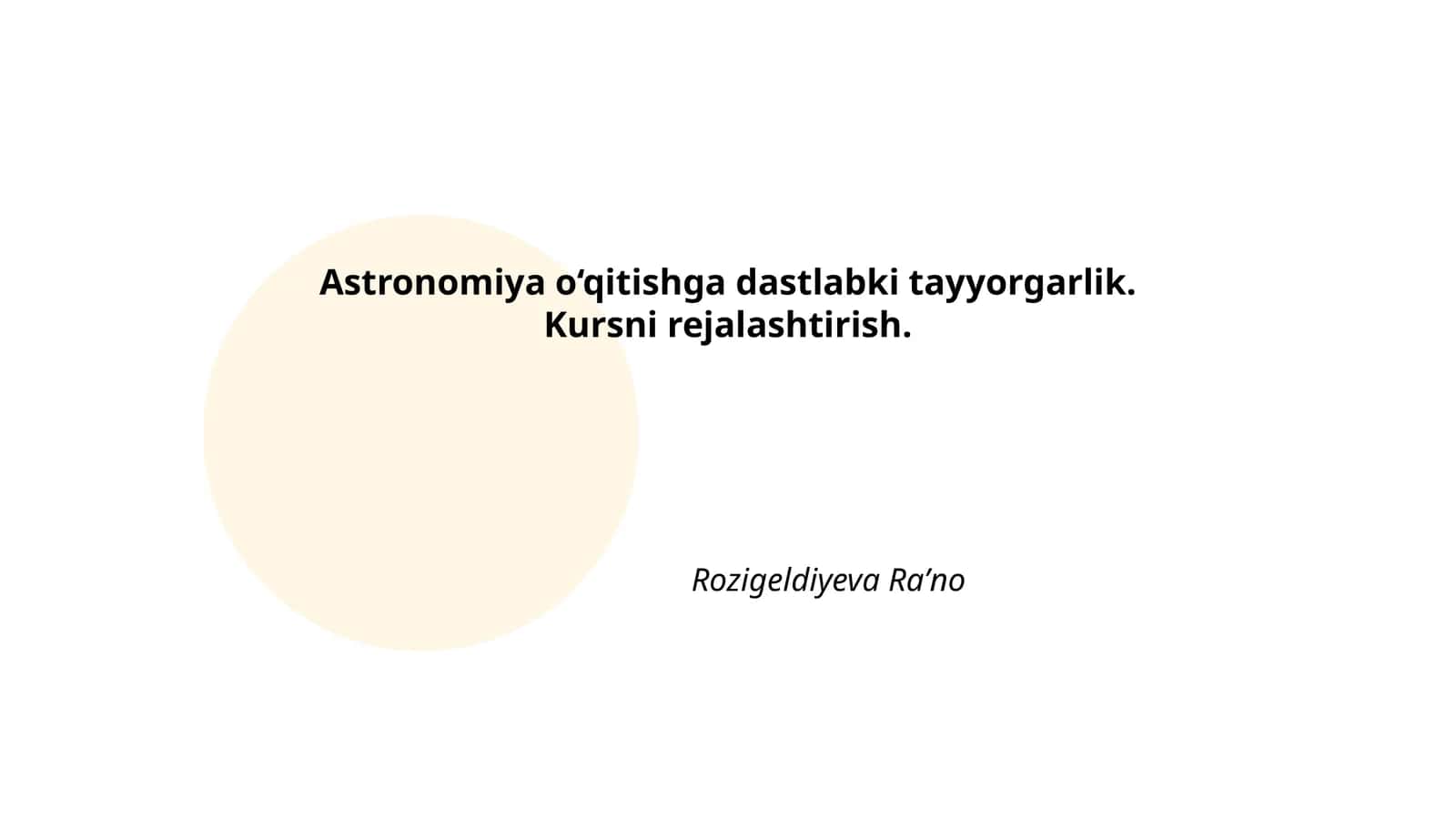 Astronomiya o‘qitishga dastlabki tayyorgarlik 1
