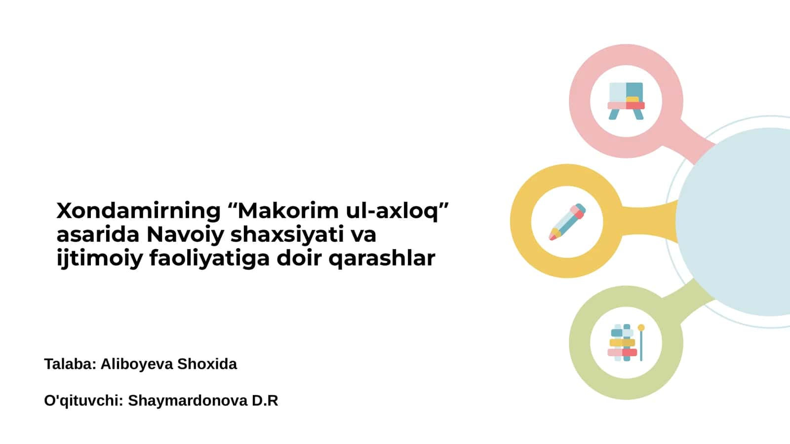 Xondamirning “Makorim ul-axloq” asari 1