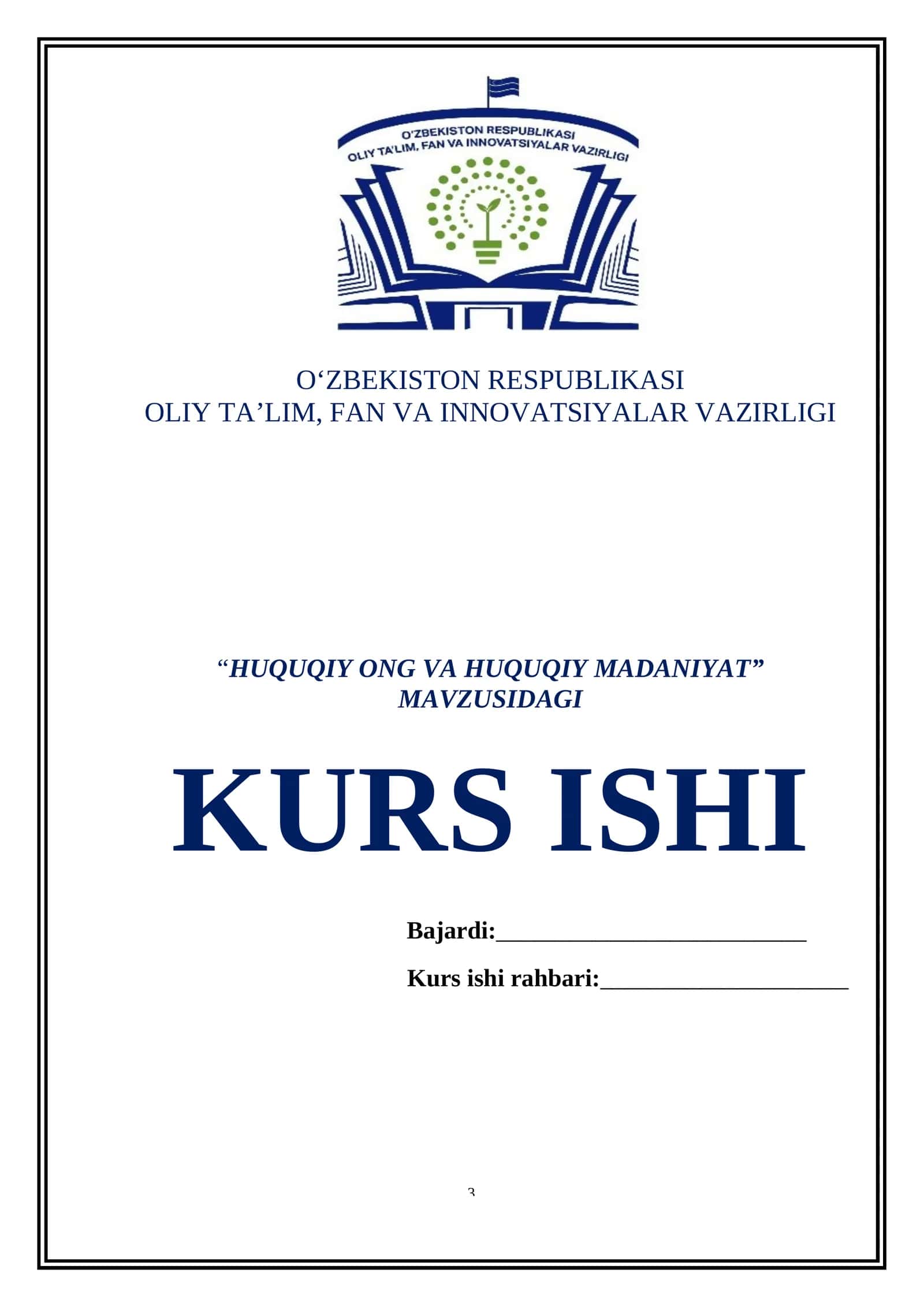 “HUQUQIY ONG VA HUQUQIY MADANIYAT” MAVZUSIDAGI KURS ISHI 1