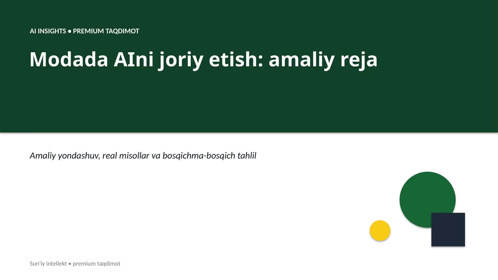 AI INSIGHTS • PREMIUM TAQDIMOT 1
