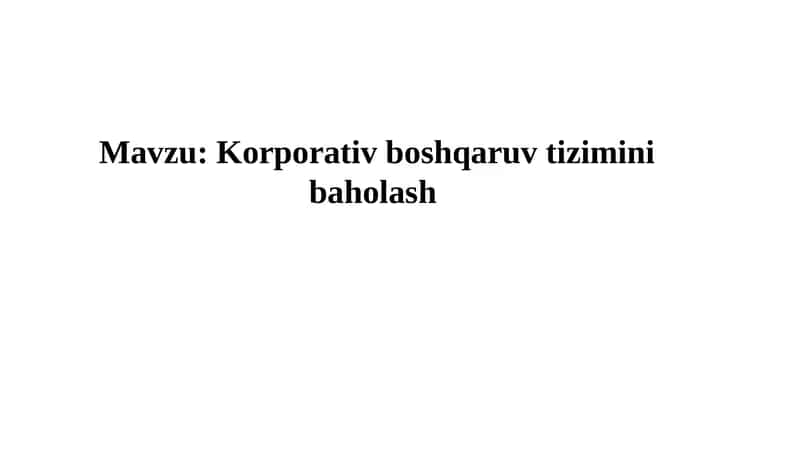 Korporativ boshqaruv tizimini baholash 1