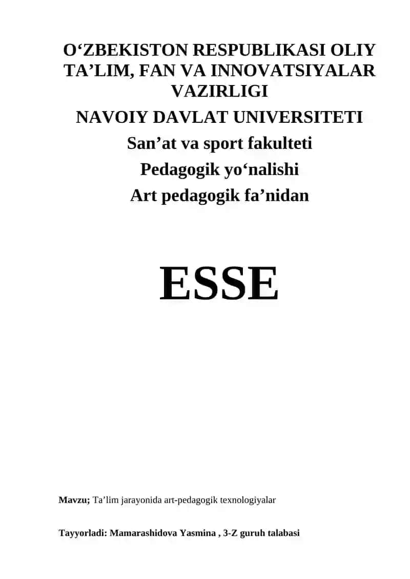 Esse. Ta’lim jarayonida art-pedagogik texnologiyalar