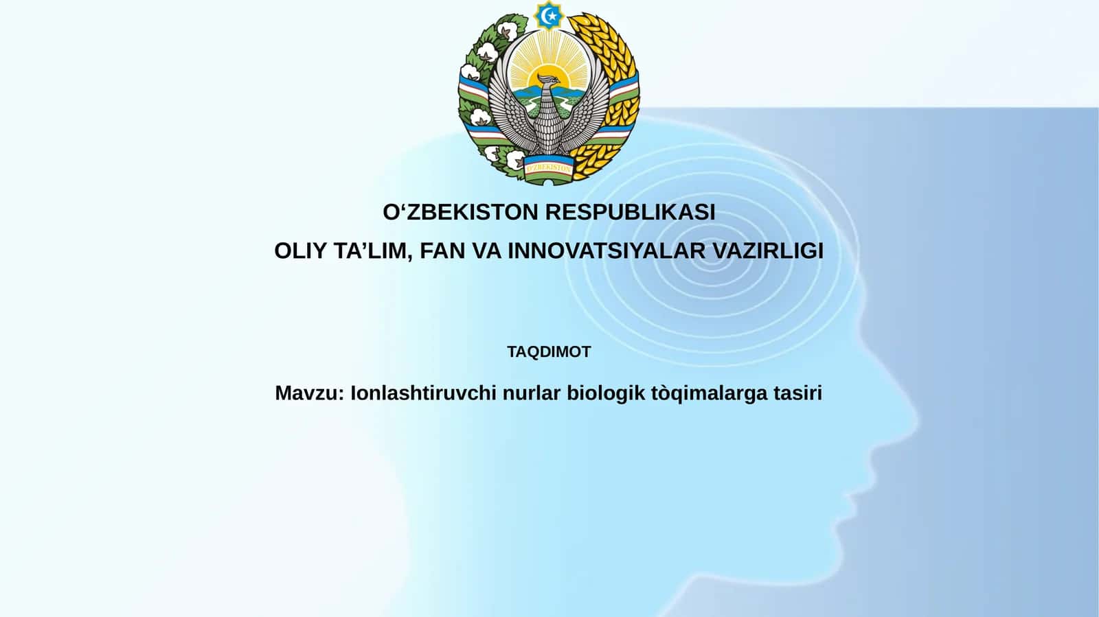 Ionlashtiruvchi nurlar biologik to'qimalarga tasiri 1