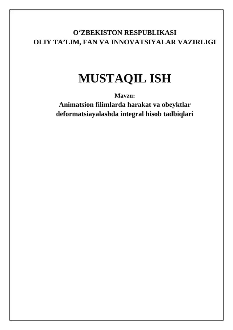 Integral hisoblash va animatsiyadagi deformatsiya asoslari 1