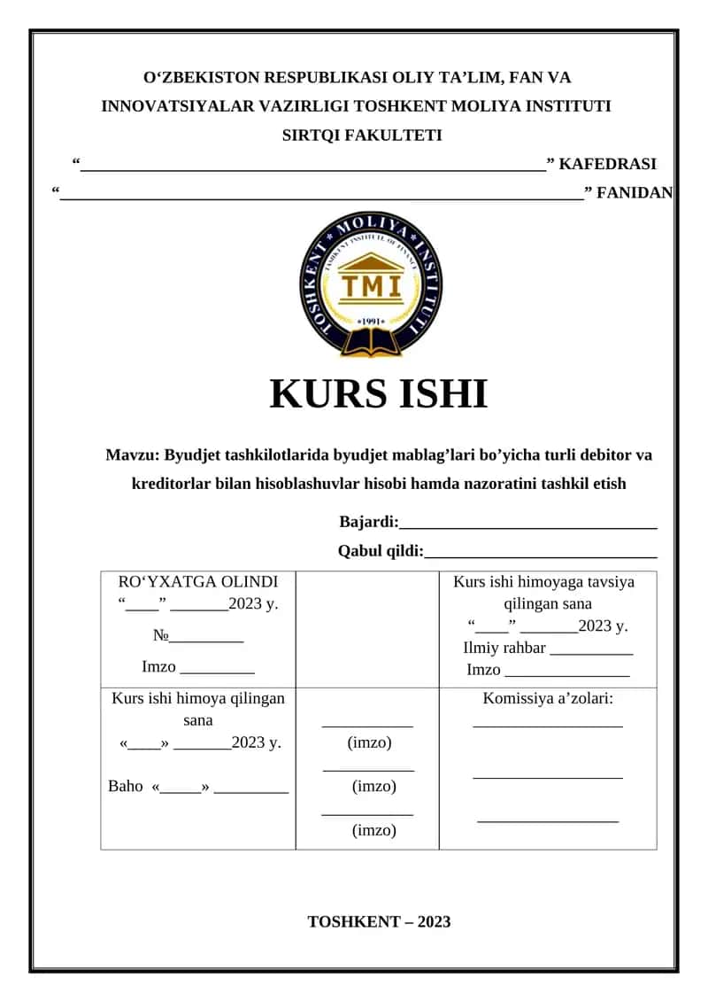 Byudjet tashkilotlarida byudjet mablag’lari bo’yicha turli debitor va kreditorlar bilan hisoblashuvlar hisobi hamda nazoratini tashkil etish 1