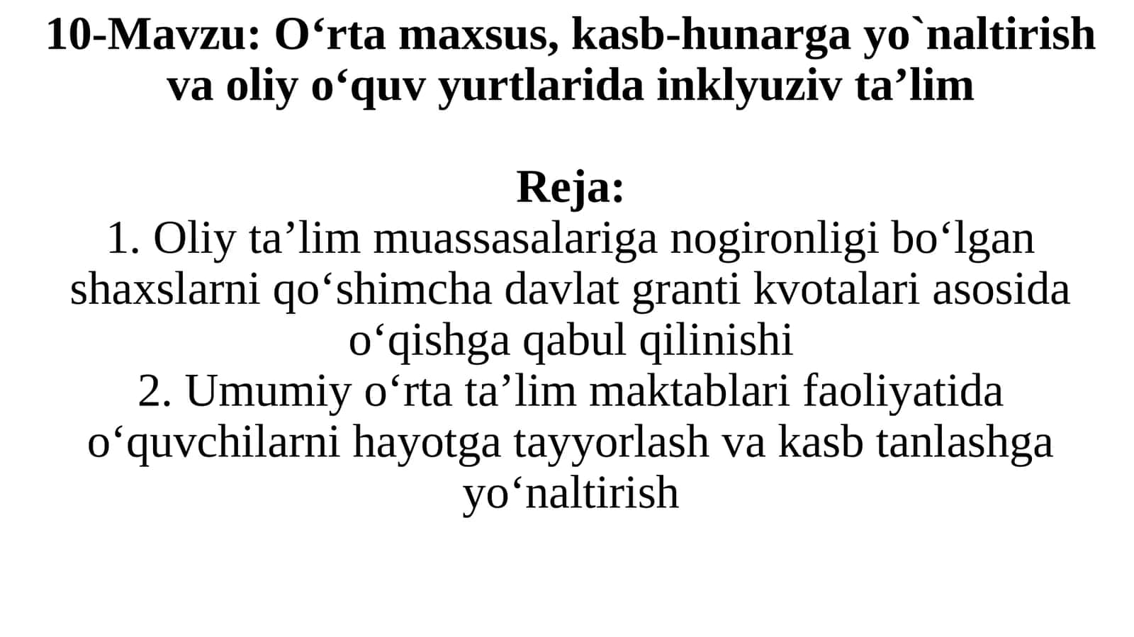 O‘rta maxsus, kasb-hunarga yo`naltirish va oliy o‘quv yurtlarida inklyuziv ta’lim 1