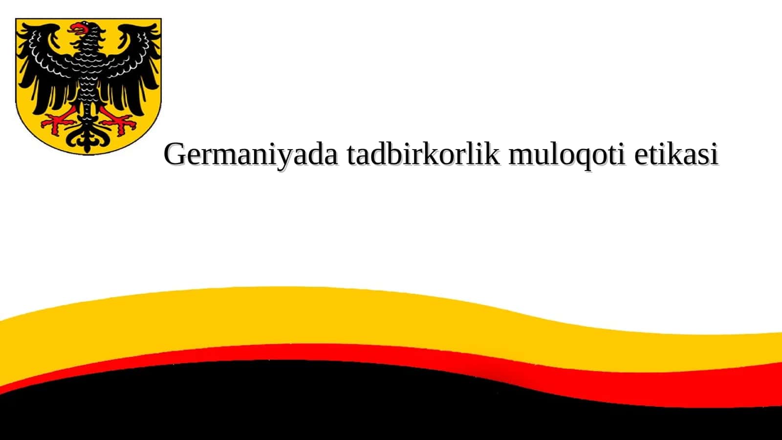 Germaniyada tadbirkorlik muloqoti etikasi 1