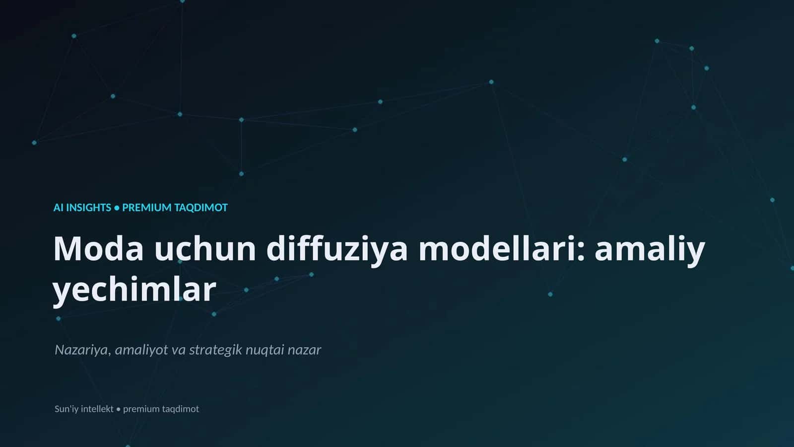 Moda uchun diffuziya modellari: amaliy yechimlar 1