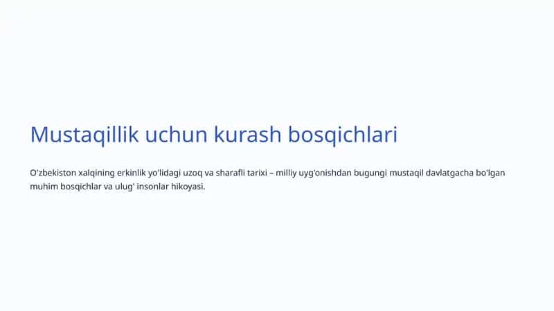 Mustaqillik uchun kurash bosqichlari 1