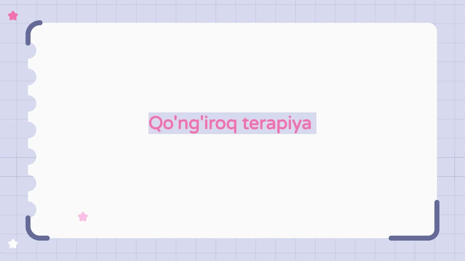 Qo'ng'iroq terapiyasi 1