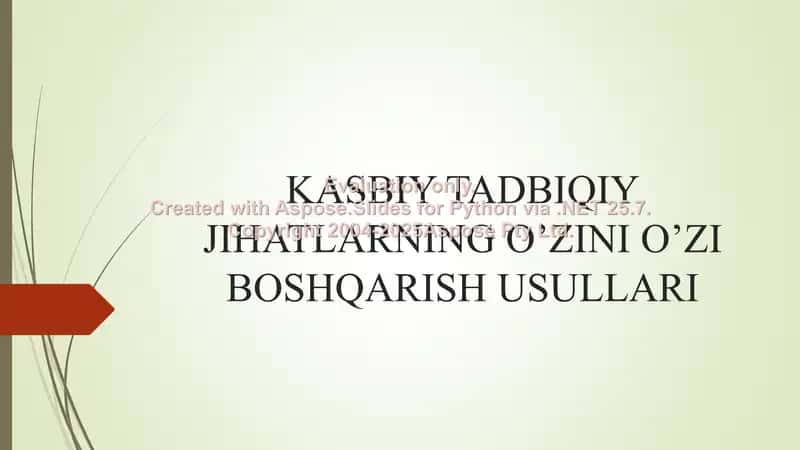 KASBIY TADBIQIY JIHATLARNING O’ZINI O’ZI BOSHQARISH USULLARI 1