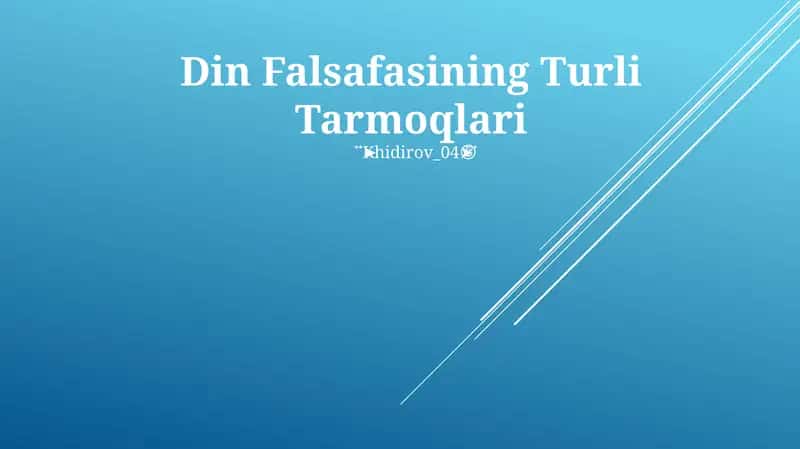 Din Falsafasining Turli Tarmoqlari 1
