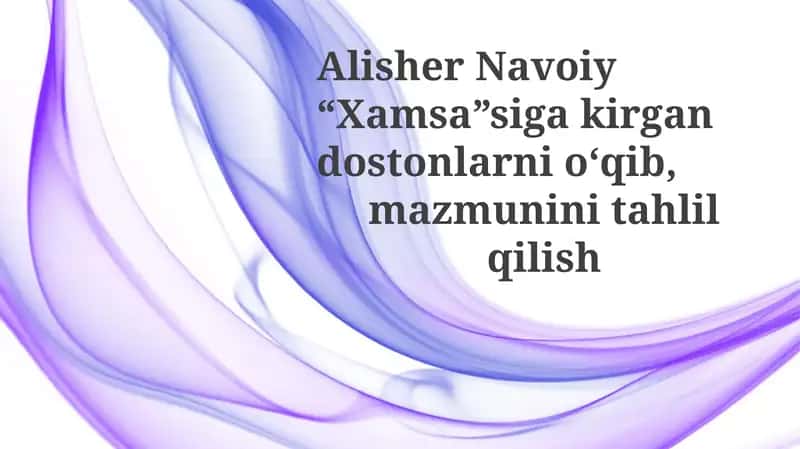 Alisher Navoiy “Xamsa” 1