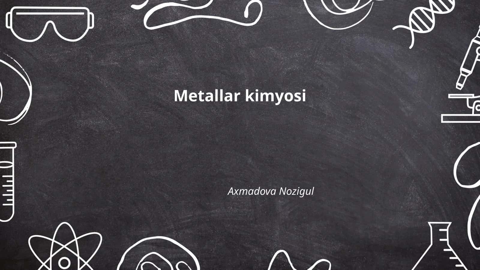 Metallar kimyosi 1