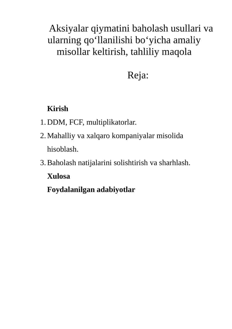 Aksiyalar qiymatini baholash usullari va ularning qoʻllanilishi boʻyicha amaliy misollar keltirish, tahliliy maqola 1