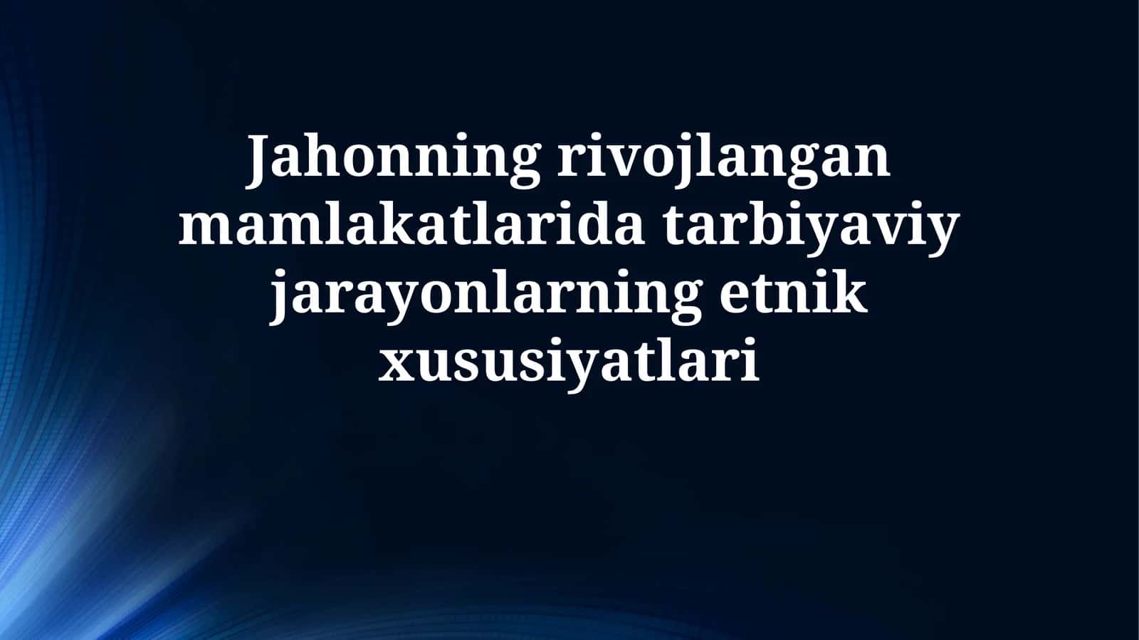 Ta'limdagi etnik xilma-xillik: Tarix va siyosat 1