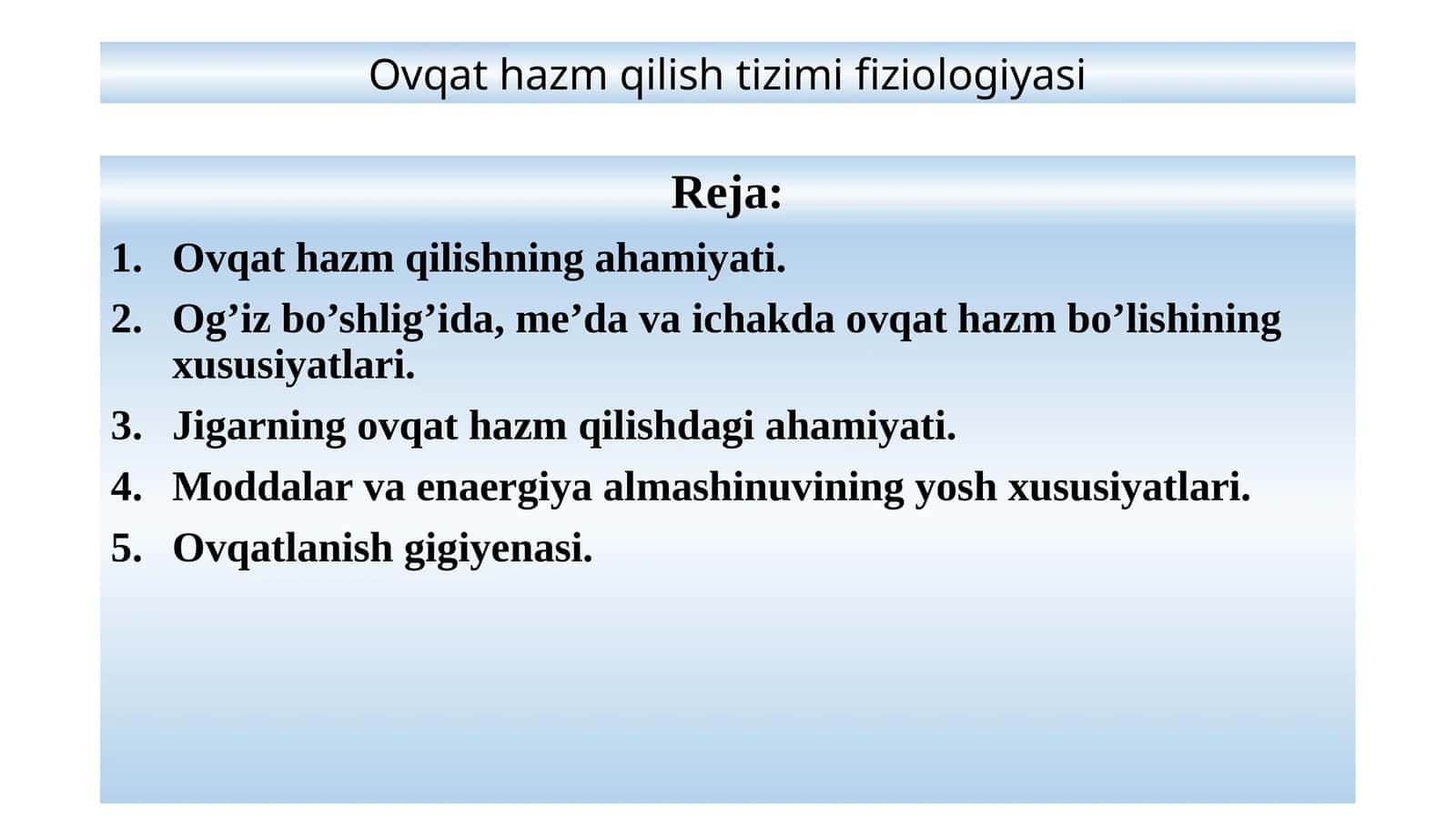 Ovqat hazm qilish tizimi fiziologiyasi 1