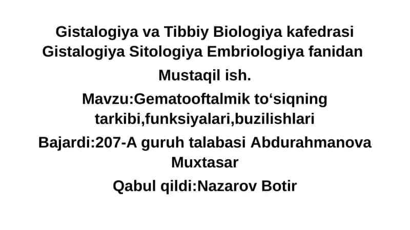 Gematooftalmik toʻsiqning tarkibi,funksiyalari,buzilishlari 1