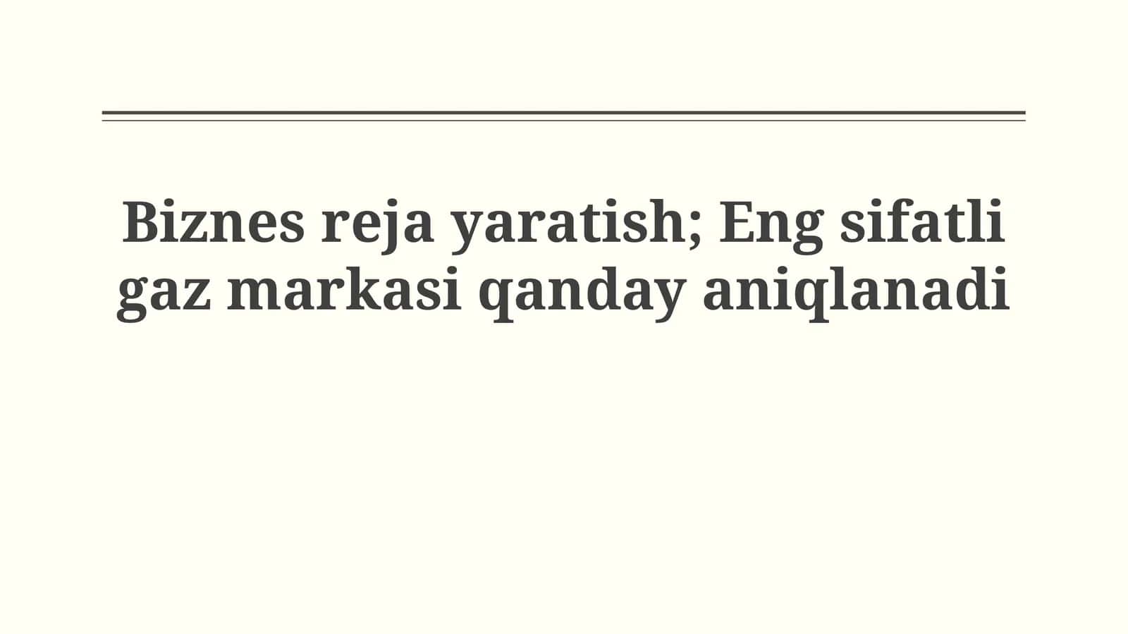 Eng yuqori sifatli gaz brendini aniqlash 1