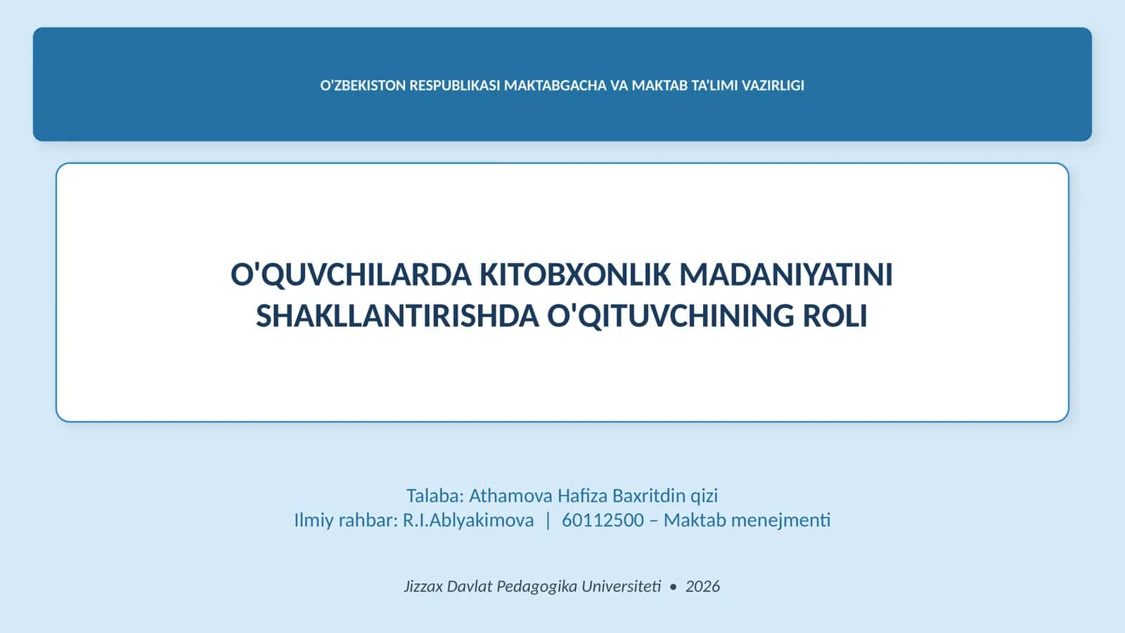 O'QUVCHILARDA KITOBXONLIK MADANIYATINI SHAKLLANTIRISHDA O'QITUVCHINING ROLI 1