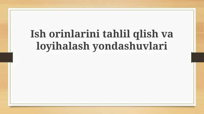 Ishorinlar initahlil qilish va loyihalash yondashuvlari 1