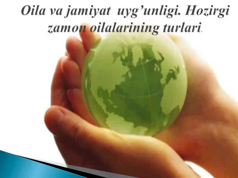 Oila va jamiyat uyg’unligi 1