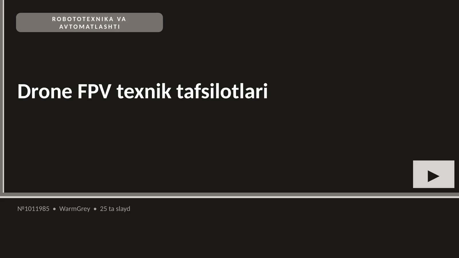 DRONE FPV TEXNIK TAFSILOTLARI 1