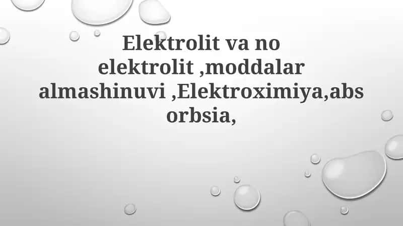 Elektrolitlar va Non-elektrolitlar 1