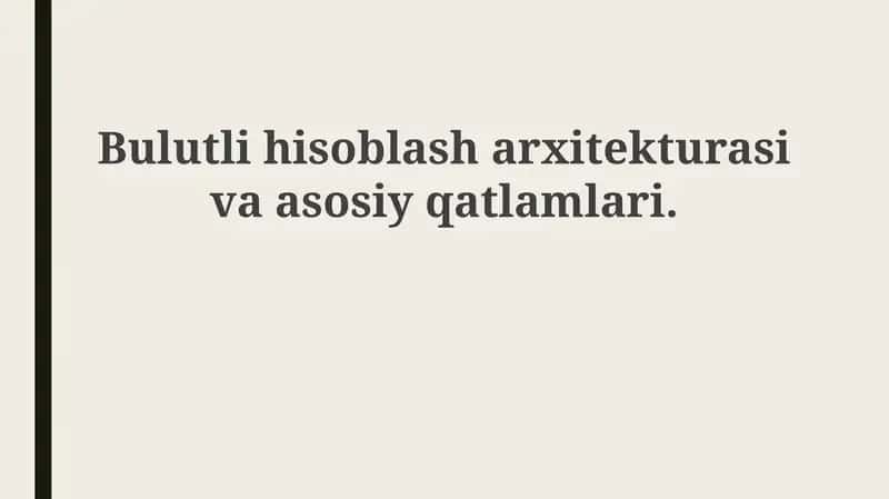 Bulutli hisoblash arxitekturasi 1