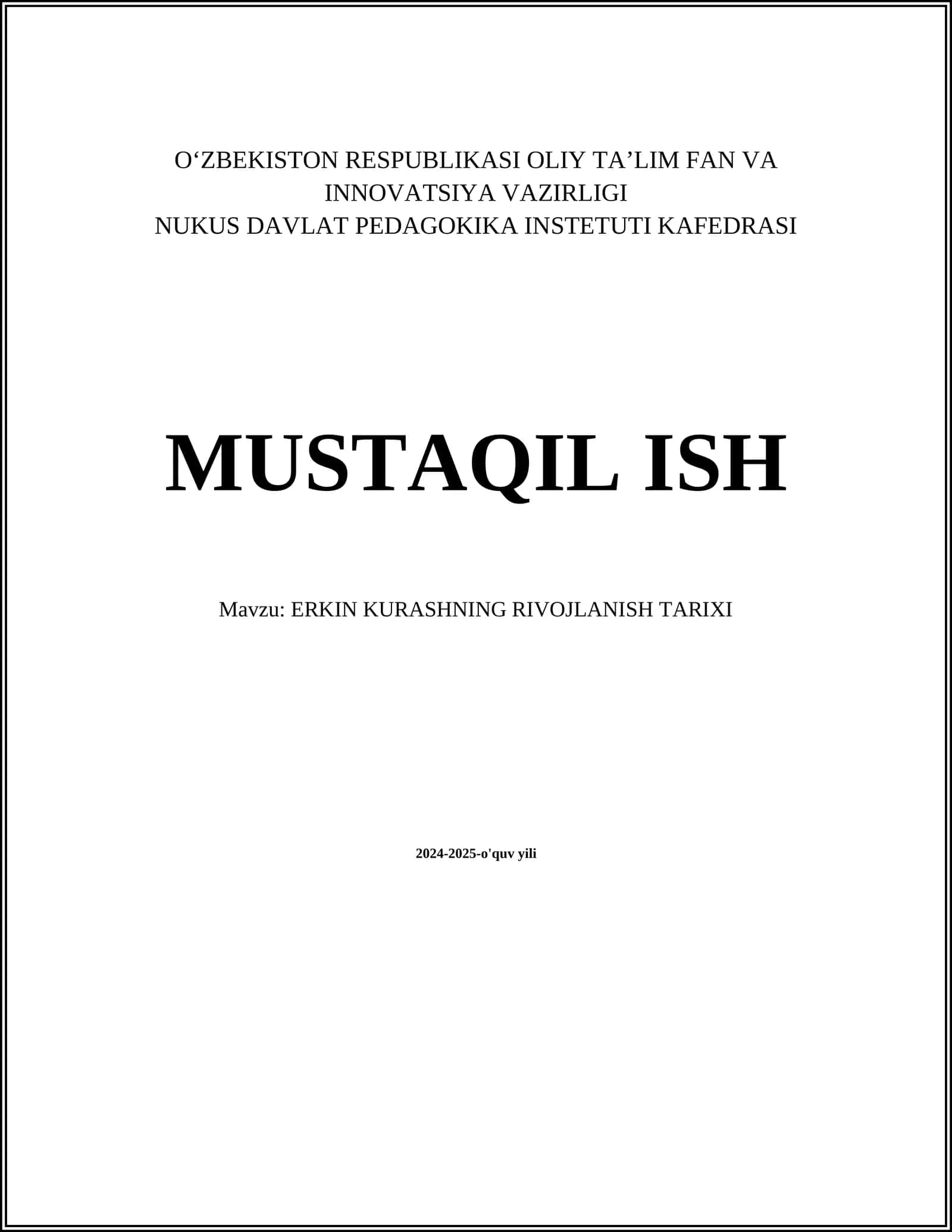 Erkin Kurashning Rivojlanish Tarixi 1