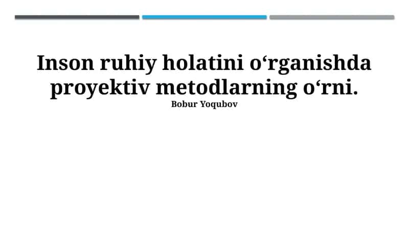 Proyektiv usullarning tarixi va rivojlanishi 1