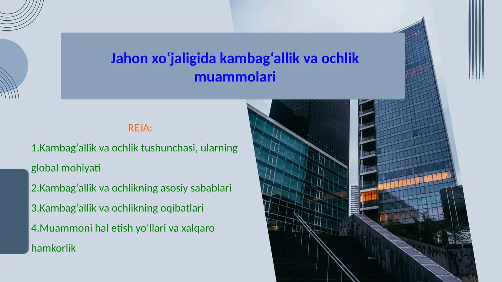 Jahon xo‘jaligida kambag‘allik va ochlik muammolari 1