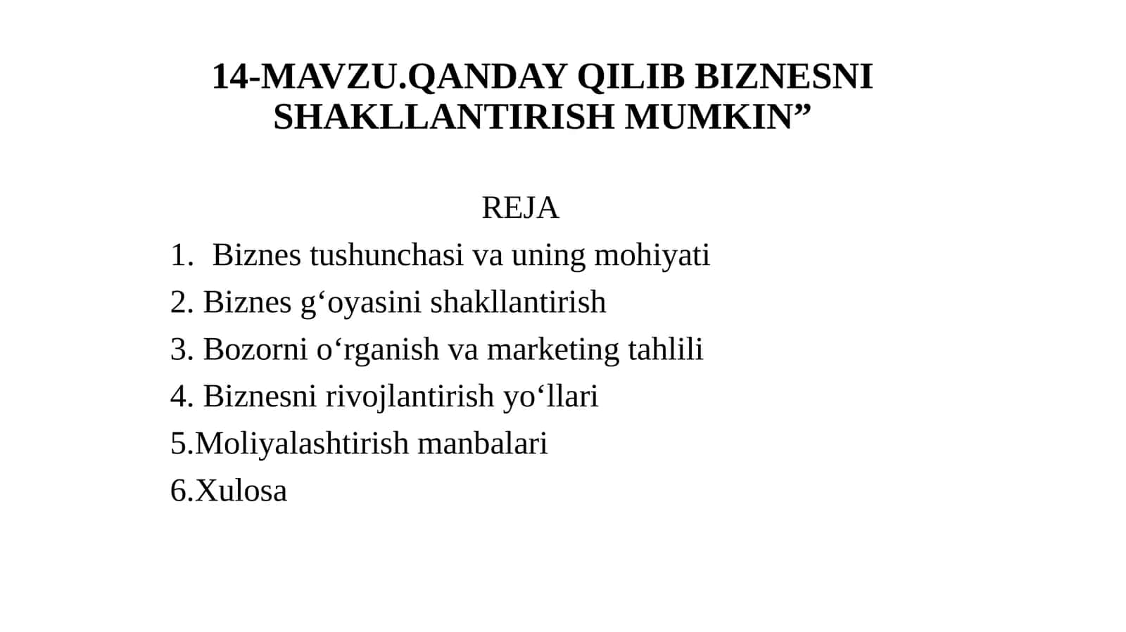 QANDAY QILIB BIZNESNI SHAKLLANTIRISH MUMKIN 1