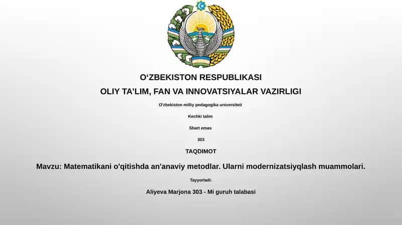 Matematikani o'qitishda an'anaviy metodlar 1