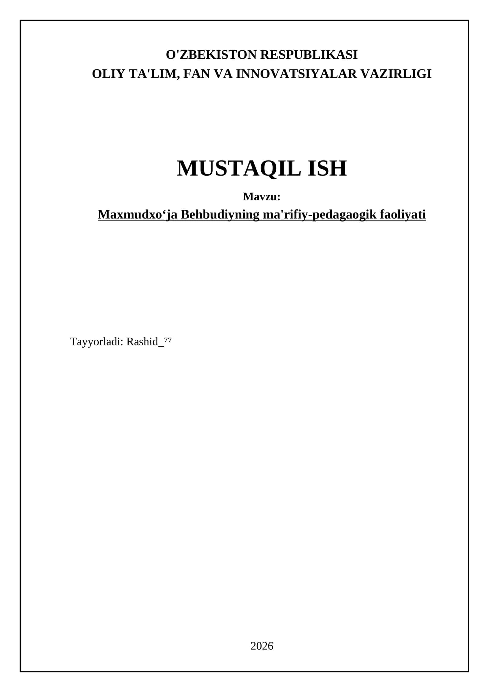 Maxmudxoʻja Behbudiyning ma'rifiy-pedagaogik faoliyati 1