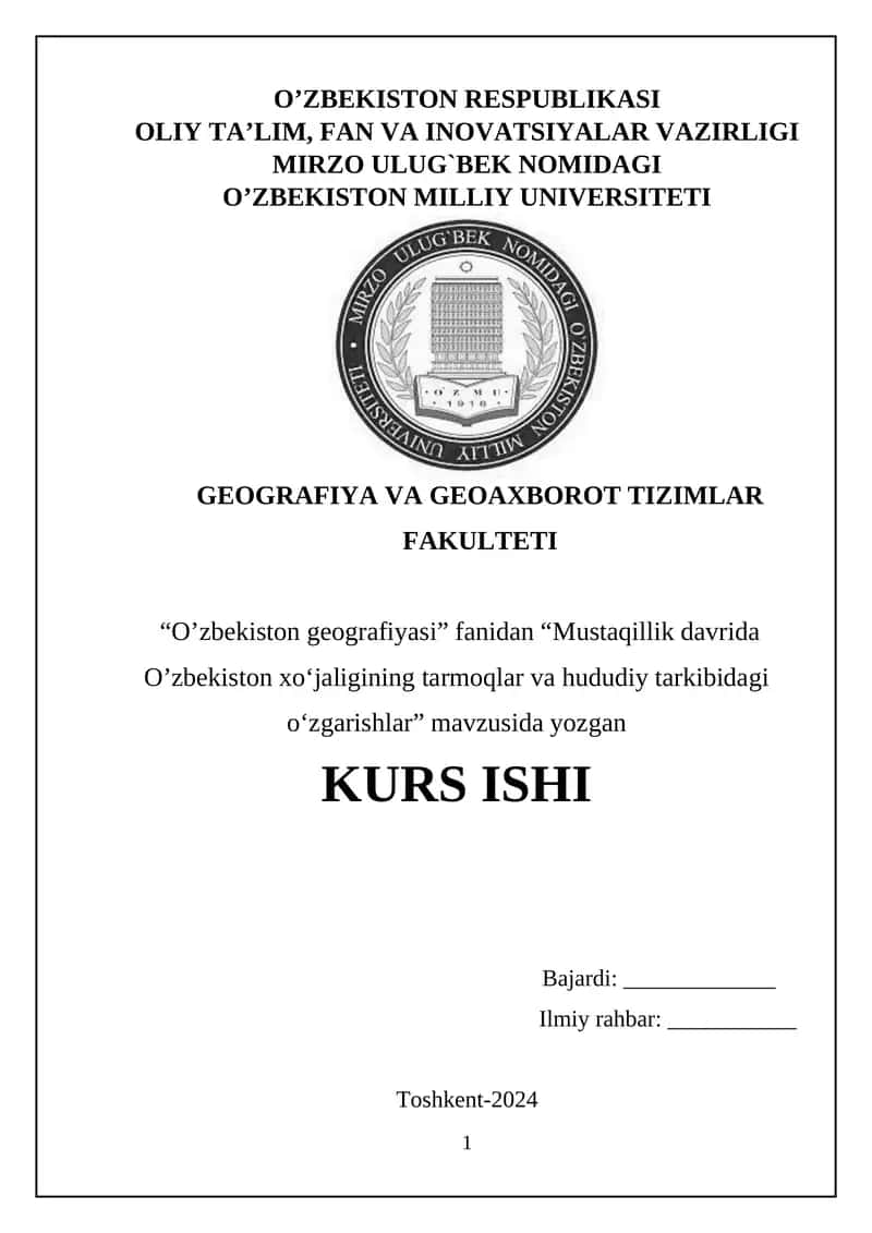 Mustaqillik davrida O’zbekiston xo‘jaligining tarmoqlar va hududiy tarkibidagi o‘zgarishlar 1