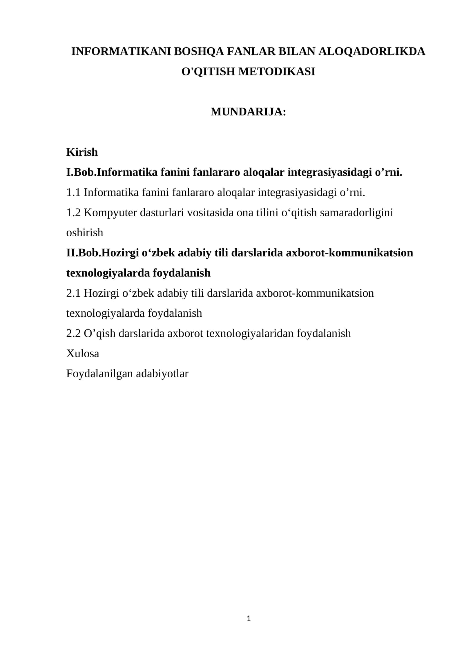 INFORMATIKANI BOSHQA FANLAR BILAN ALOQADORLIKDA O'QITISH METODIKASI 1