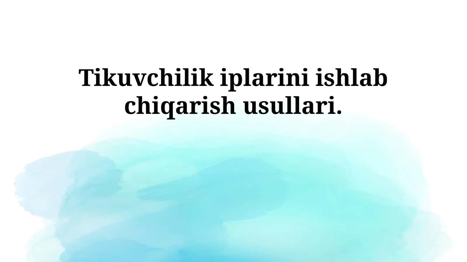 Tikuvchilik iplarini ishlab chiqarish usullari 1