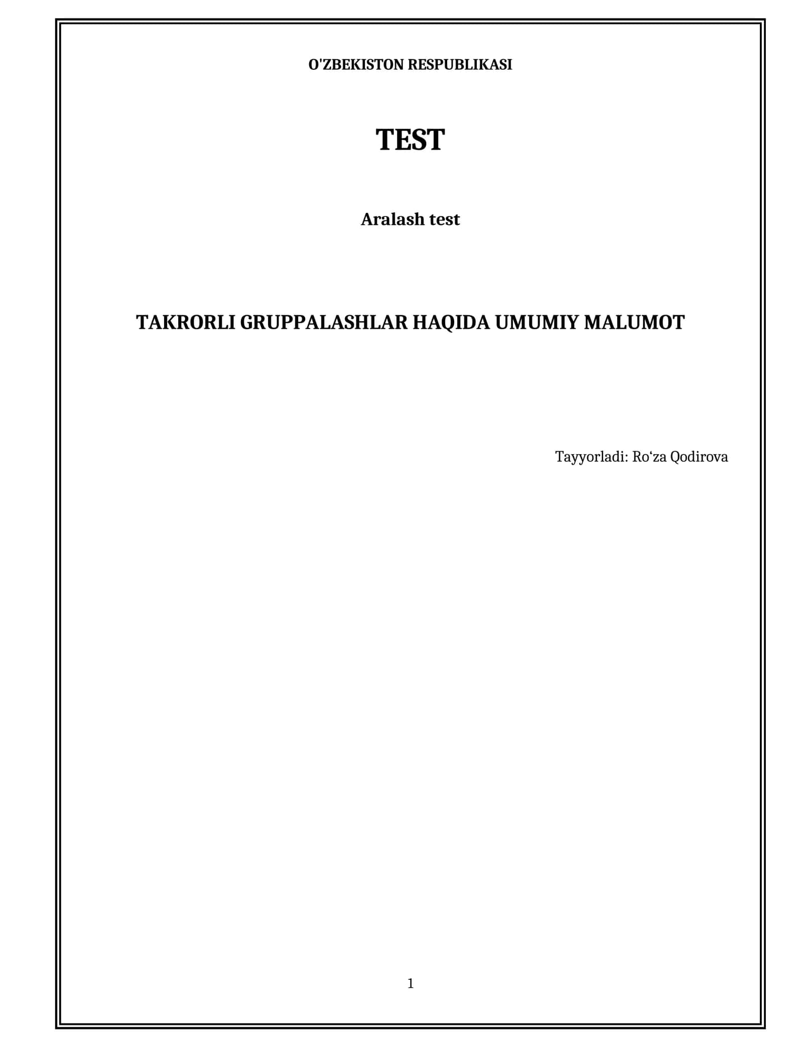 Takrorli gruppalashlar haqida umumiy malumot 1