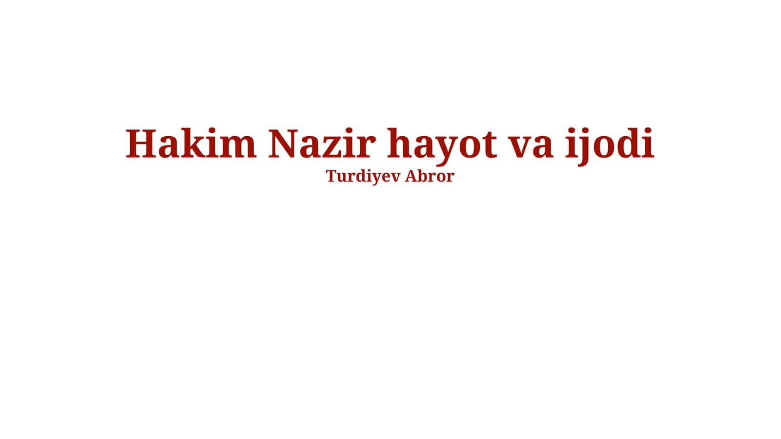 Hakim Nazir hayot va ijodi 1