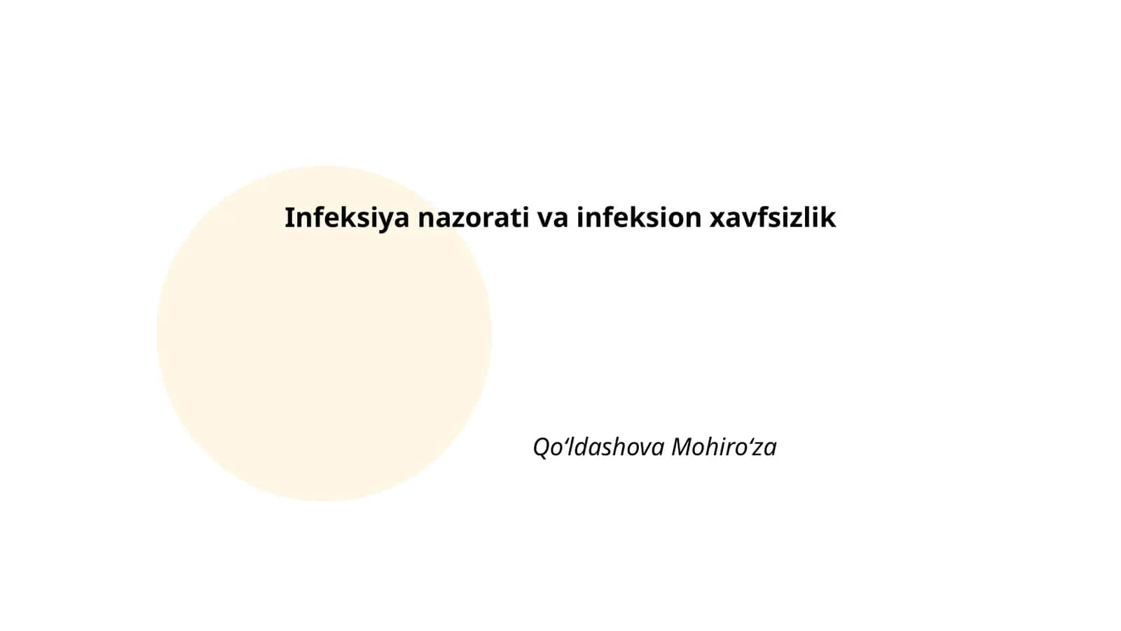 Infeksiya nazorati va infeksion xavfsizlik 1