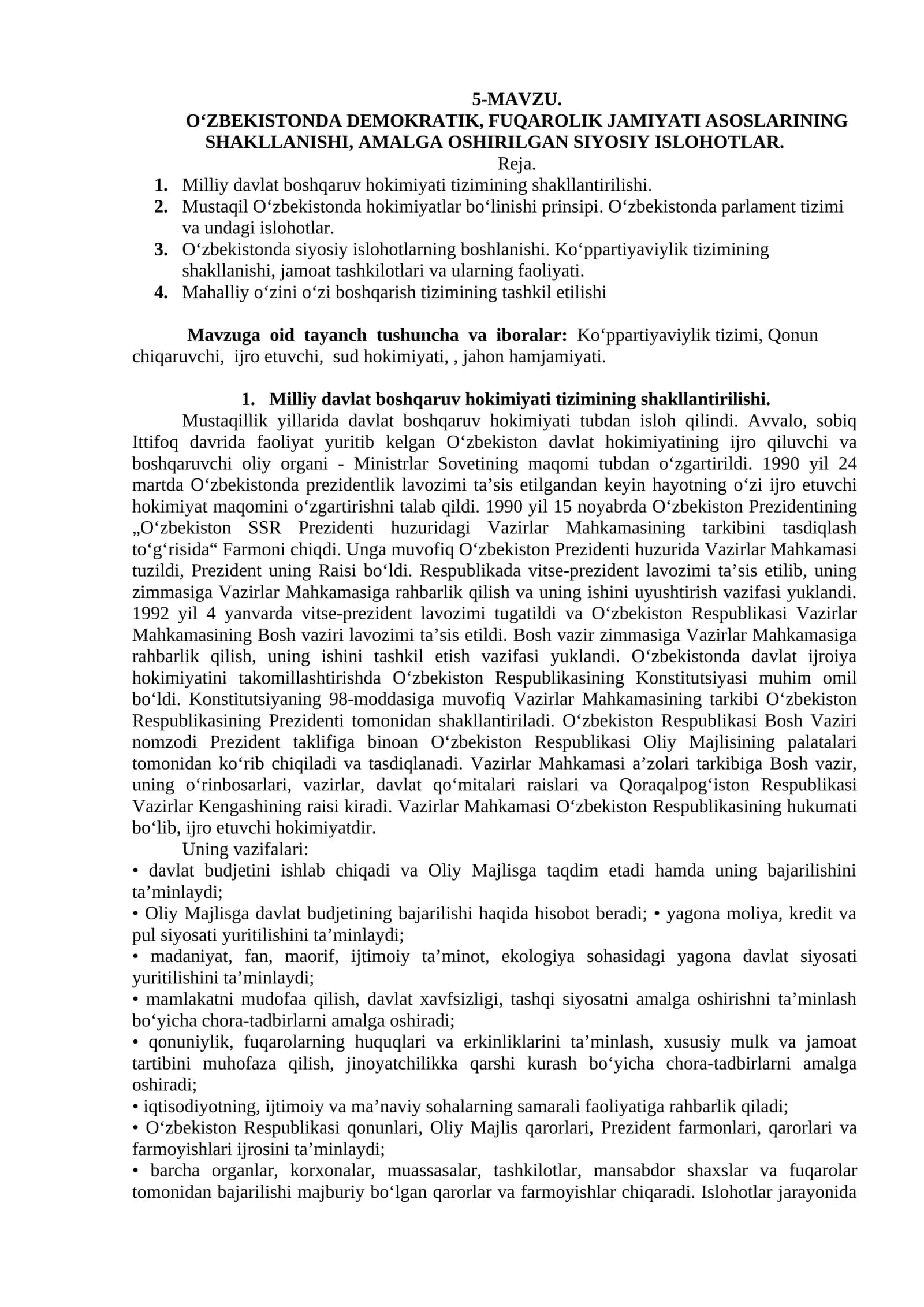 MAVZU. O‘ZBEKISTONDA DEMOKRATIK, FUQAROLIK JAMIYATI ASOSLARINING SHAKLLANISHI, AMALGA OSHIRILGAN SIYOSIY ISLOHOTLAR 1